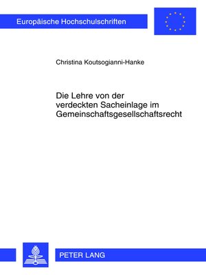cover image of Die Lehre von der verdeckten Sacheinlage im Gemeinschaftsgesellschaftsrecht